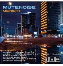 MuteNoise - Midnight