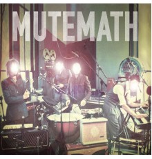 Mutemath - Mutemath  (U.S. Version)