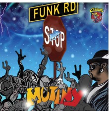 Mutiny - Funk Road