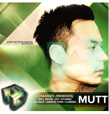 Mutt - Changes Remixes