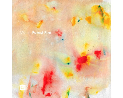 Mutul - Forest Fire