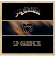 Mutzie - LP Sampler