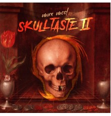 Mux Mool - Skulltaste II