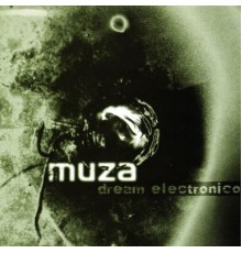 Muza - Dream Electronico