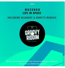 Muzungu - Life In Space