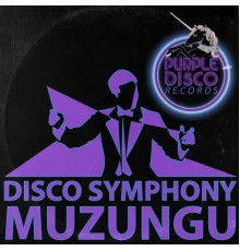 Muzungu - Disco Symphony