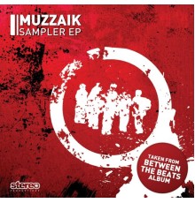 Muzzaik - Sampler EP