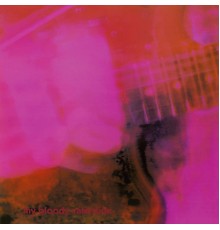 My Bloody Valentine - loveless