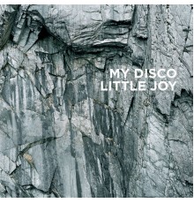 My Disco - Little Joy