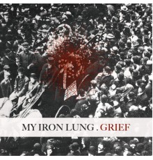 My Iron Lung - Grief