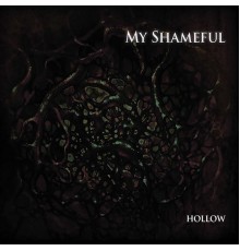 My Shameful - Hollow