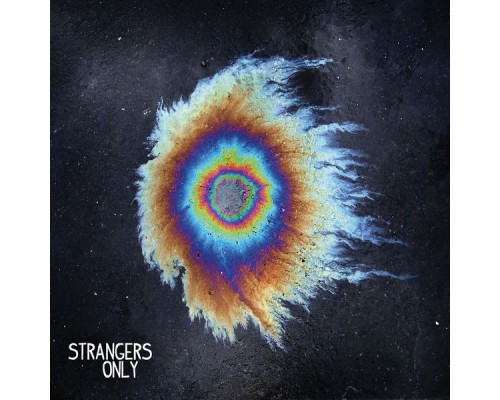 My Ticket Home - Strangers Only