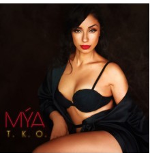 Mya - T.K.O. (The Knock out)