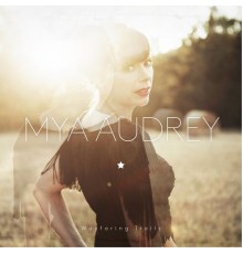 Mya Audrey - Wayfaring Trails