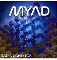 Myad - Radio Condition