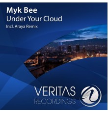 Myk Bee - Under Your Cloud