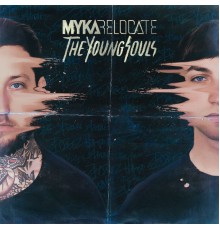 Myka Relocate - The Young Souls