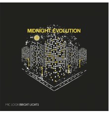 Myke Logik - Bright Lights