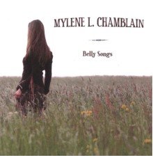 Mylene L. Chamblain - Belly Songs