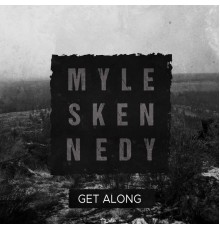 Myles Kennedy - Get Along