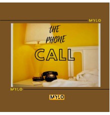 Mylo - The phone call