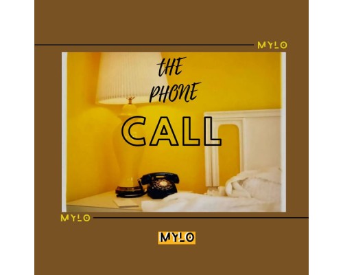 Mylo - The phone call