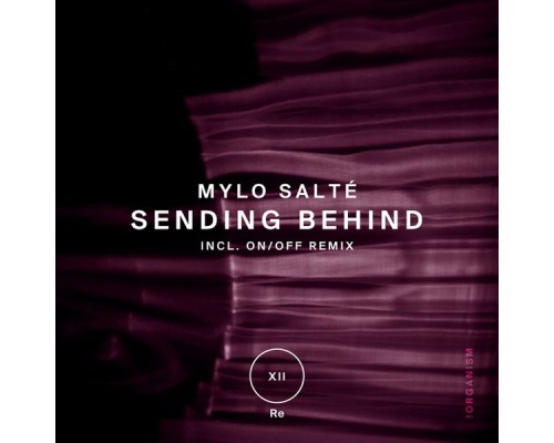 Mylo Salte - Sending Behind