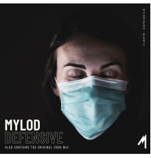 Mylod - Defensive