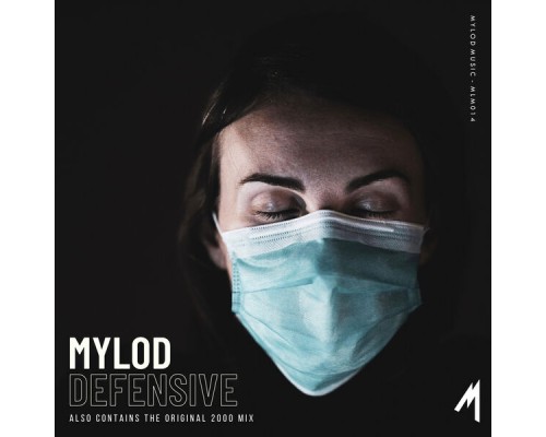 Mylod - Defensive