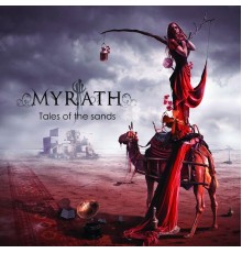 Myrath - Tales of the Sands