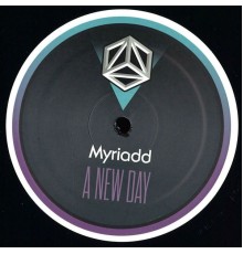 Myriadd - A New Day