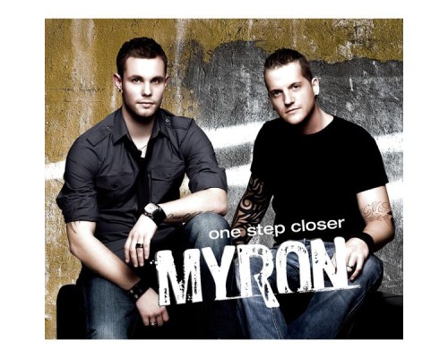 Myron - One Step Closer