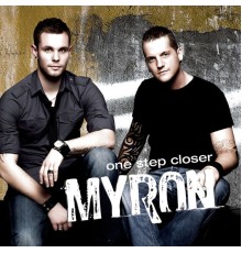 Myron - One Step Closer