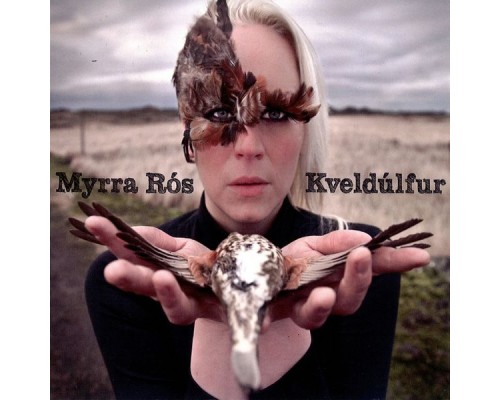 Myrra Ros - Kvedlulfúr