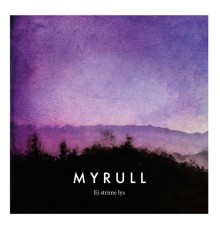 Myrull - Ei strime lys