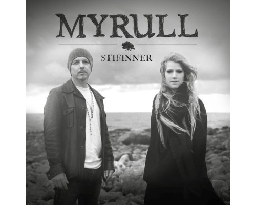 Myrull - Stifinner