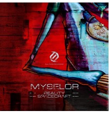 Myselor - Reality (Original Mix)