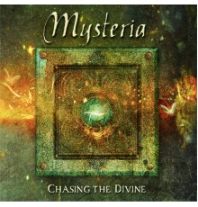 Mysteria - Chasing The Divine