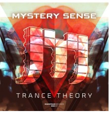 Mystery Sense - Trance Theory