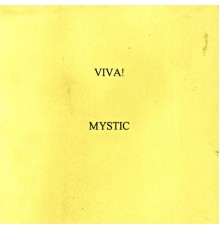 Mystic - Viva!