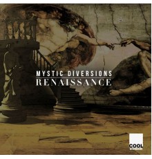 Mystic Diversions - Renaissance