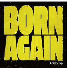 Mystical Faya - Born Again