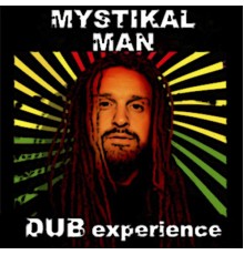 Mystical Man - Dub Experience