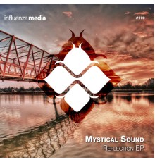 Mystical Sound - Reflection EP