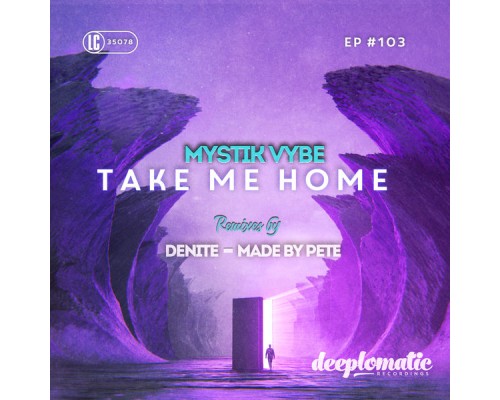 Mystik Vybe - Take Me Home