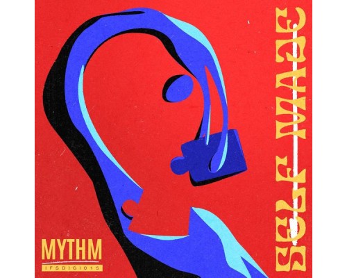 Mythm - Self Made