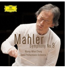 Myung Whun Chung - Mahler Symphony No.9 In D