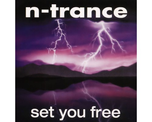 N-Trance - Set You Free