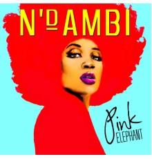 N'Dambi - Pink Elephant (International)