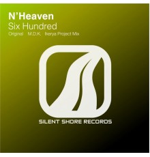 N'Heaven - Six Hundred